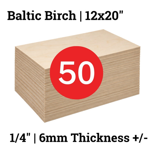 Baltic Birch 1/4" 50 Pack | 12x20" 6mm